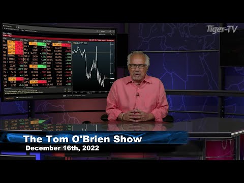 December 16th Tom O'Brien Show on TFNN - 2022