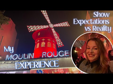 What to Expect at the Moulin Rouge: My Honest Review