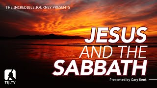 Jesus and the Sabbath