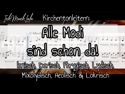 Musiktheorie hören: "Alle Vögel sind schon da" in allen 7 diatonischen Modes bzw. Kirchentonleitern