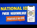 NATIONAL ID, PWEDE NA MADOWNLOAD AT MAPRINT! (DIGITAL PHILIPPINE NATIONAL ID UPDATE 2022)