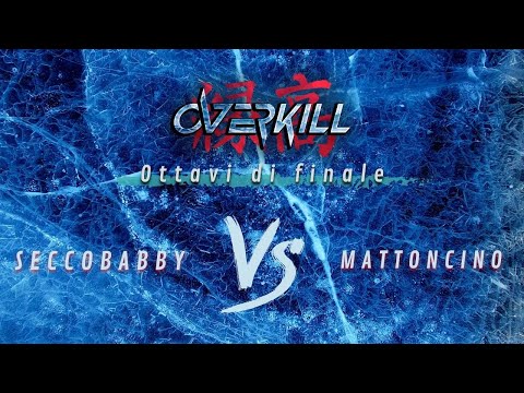 Overkill 2022: SECCOBBABY vs MATTONCINO - Ottavi di finale // #OutbreakRapBattle