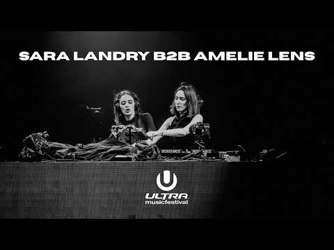 Sara Landry B2B Amelie Lens @ Ultra Music Festival, 2026