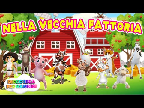 Nella Vecchia Fattoria - Canzoni per Bambini