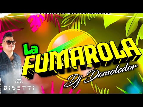 Dj Demoledor - La Fumarola | Champeta Africana