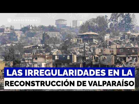 Sobreprecios de hasta 378%: las irregularidades que golpean autoridades de Valparaíso tras incendios