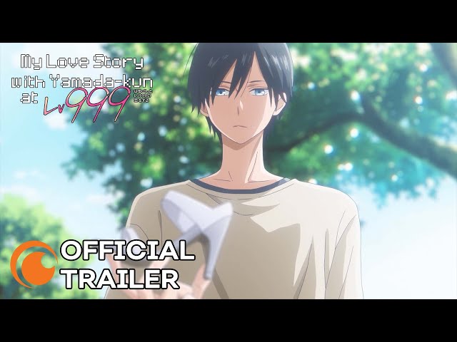 Thumbnail do trailer — My Love Story with Yamada-kun at Lv999: O romance gamer que conquistou o mundo otaku!