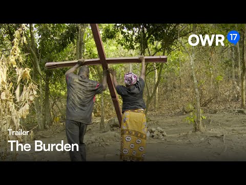 "The Burden / Le fardeau" | Official Trailer | OWR17