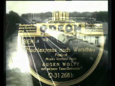 Eugen Wolff - Nachtexpress nach Warschau (1937)