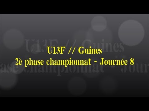 Retour sur le match... U13F // Guines