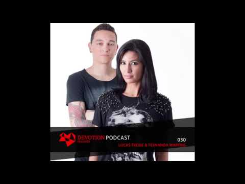 Devotion Podcast 030 with Lucas Freire & Fernanda Martins