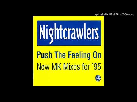 Nightcrawlers - Push the feeling on ''Mk Mix'' (1995)