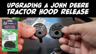John Deere Hood Release Upgrade (Tool-Less Button Mod for Tractors) | 3D Fusion Labs