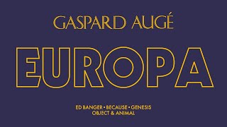 Gaspard Auge - Europa video