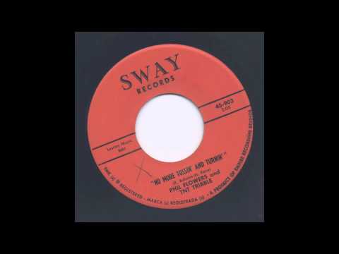 PHIL FLOWERS - NO MORE TOSSIN' AND TURNIN' - SWAY