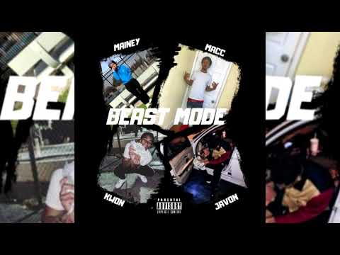 Macc x Javon x Kwon x NLB Mainey - Beast Mode (p. Lil O)