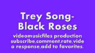 Trey Songz-black roses