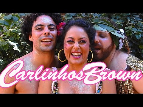Carlinhos Brown (Videoclipe)