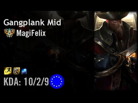 Gangplank Mid vs Viktor - MagiFelix - EUW Challenger Patch 6.12