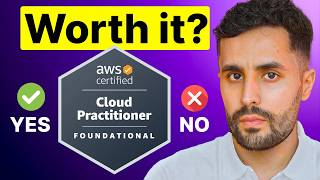Is The AWS Cloud Practitioner Certification ACTUALLY Worth It (2026)