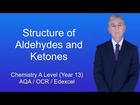 A Level Chemistry Revision (Year 13) "Structure of Aldehydes and Ketones"