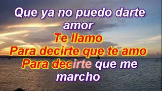 TE LLAMO ( YA LO SE TODO ) - LOS GUARDIANES DEL AMOR - KARAOKE