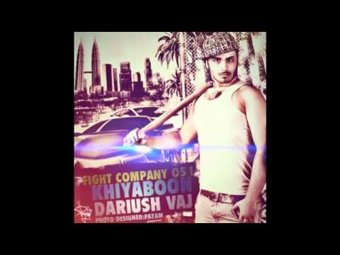 Dariush Vaj - Khiyaboon