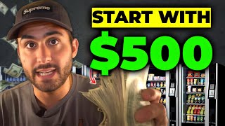 How To Start A Vending Machine Business With $500
