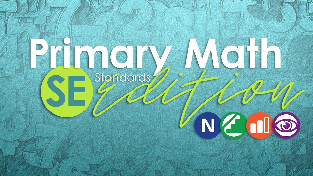 Primary Math Standards Edition - Singapore Approach Math