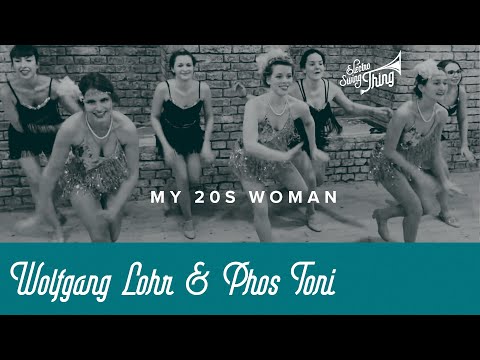 Wolfgang Lohr & Phos Toni - My 20s Woman
