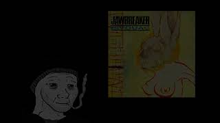 Jawbreaker - Bivouac 【﻿Ｄｏｏｍｅｒ】