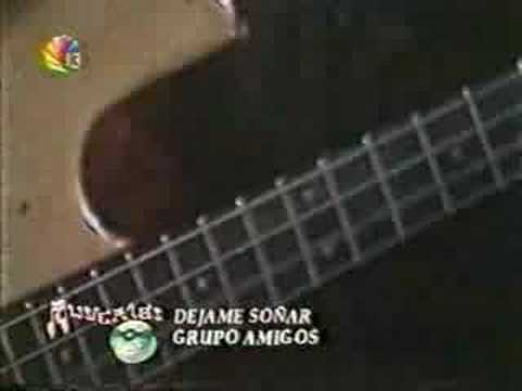 AMIGOS - DEJAME SOÑAR  *** COSTA RICA - MUSICA