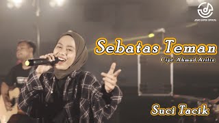 Download lagu Sebatas Teman || Suci Tacik Ft Jowogapok  mp3