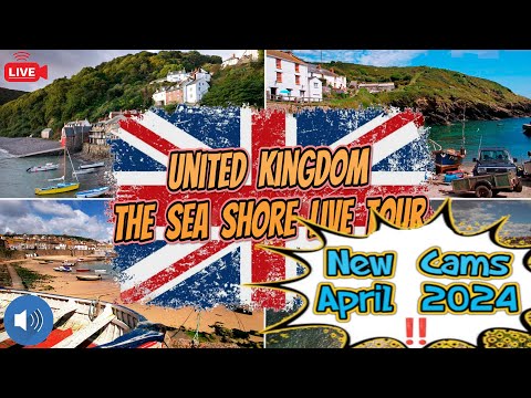 👑🅻🅸🆅🅴👑United Kingdom Sea Shore Live Webcams Tour⛱️Scotland/Wales/Cornwall/Devon🌅