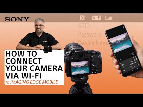 Sony | How to connect your camera to Imaging Edge Mobile via WI-FI