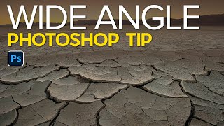 Wide Angle Photoshop Tips