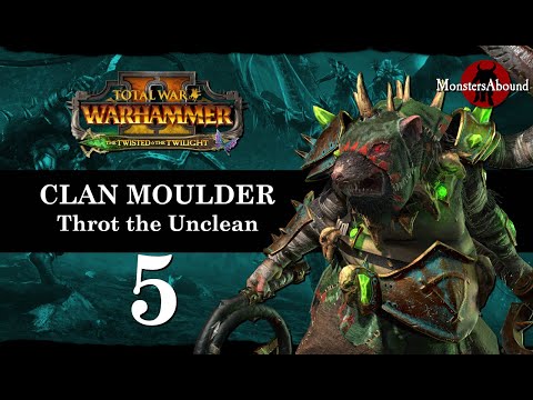 Total War: Warhammer 2 Mortal Empires The Twisted & The Twilight - Clan Moulder #5