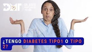 ¿Qué Tipo de Diabetes Tengo? ¿Tipo 1 o Tipo 2?