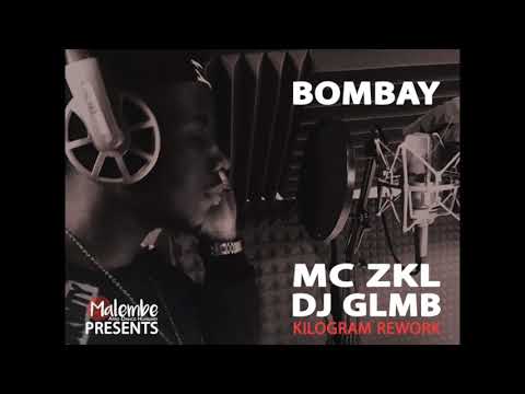 Bombay - Mc ZKL & Dj GLMB ( T Spize - Kilogram rework)