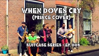 When Doves Cry - Prince Cover by Karikatura [Suitcase Series Ep. 004]