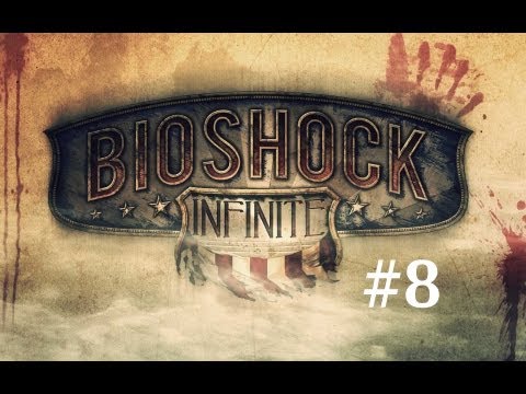 Zagrajmy w Bioshock Infinite (na ślepo) cz. 8 - Przeszłość
