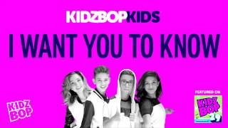 KIDZ BOP Kids - I Want You To Know (KIDZ BOP 29)