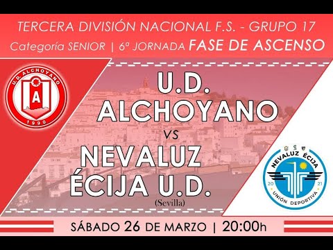 Fase de Ascenso, Jornada 6: UD Alchoyano - Nevaluz Ecija U.D., 3ª División Nacional, G17,2021/22