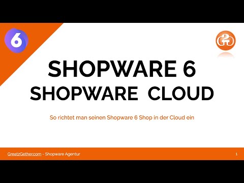 Shopware 6 Tutorial   Shopware in der Cloud