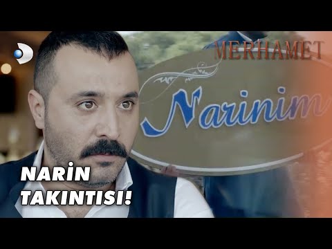 Sermet, Narin'e Kafayı Taktı! - Merhamet 3. Bölüm