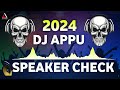 Speaker Check New Style 4K Power Competition Mix 2023 Dj Appu New Song
