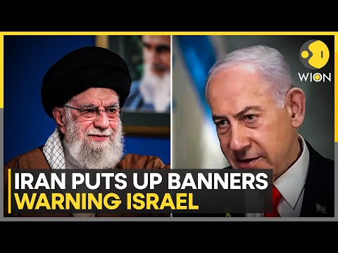 Iran-Israel Tensions: Iranian Banners Show Israeli Sites Targeted In June | WION