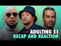 Adulting S1 Reaction Do We Need Another Season