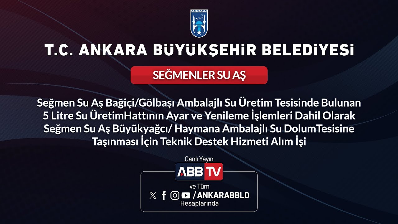 SEĞMEN SU AŞ - 5 Litre Su Üretim Hattının, Büyükyağcı/Haymana  Tesisine Taşınması ve Bakımı İşi