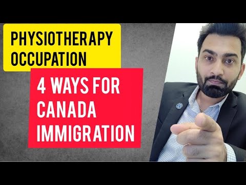 Immigrate to Canada as Physiotherapist or Physiotherapy Assistant
